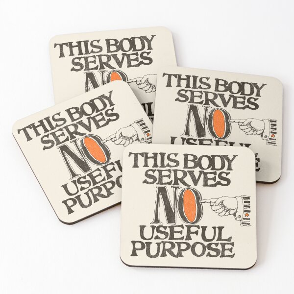 Item preview, This Body Serves No Useful Purpose designed and sold by ourkid.