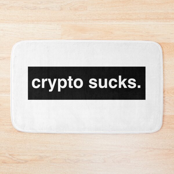 Item preview, crypto sucks designed and sold by RossDillon.