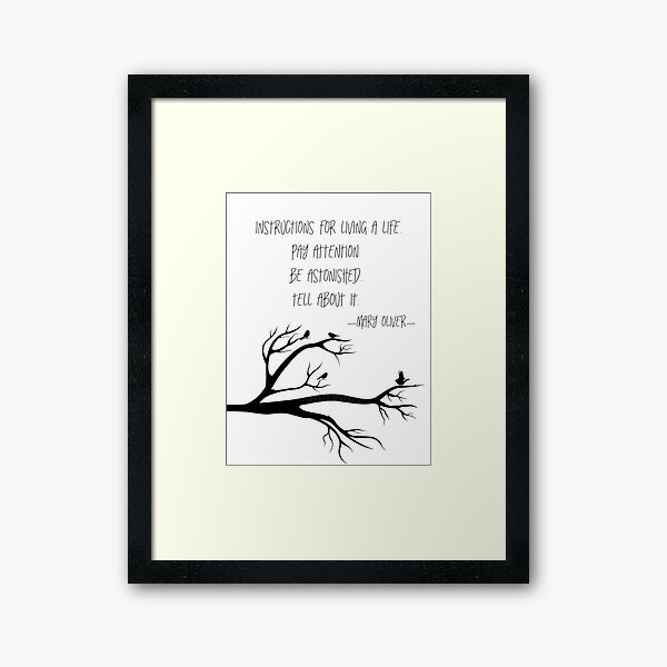 Vista previa del artículo con la obra «Instrucciones para vivir una vida - cita poética de Mary Oliver», diseñado y vendido por Kristina Gale.