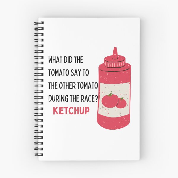 Item preview, what did the tomato say to the other tomato... dad joke designed and sold by Abbygbrown3.