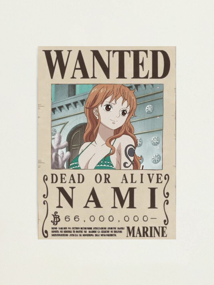 Nami Wanted Poster One Piece Photographic Print For Sale By Kylzzi Redbubble 0447