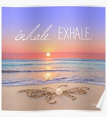 Inhale - Exhale. Poster
