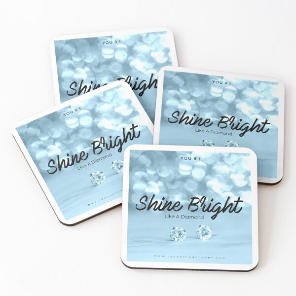 Item preview, Shine Bright Like A Diamond. Love Design. designed and sold by JoseyMiles.