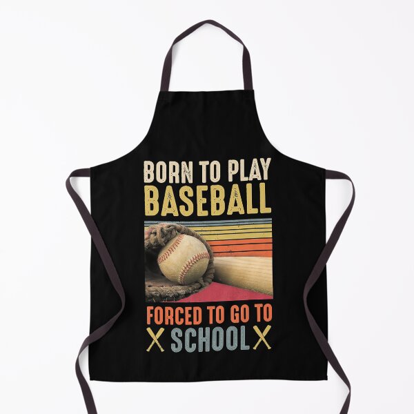 Item preview, Born To Play Baseball Forced To Go To School designed and sold by MichelSorour.