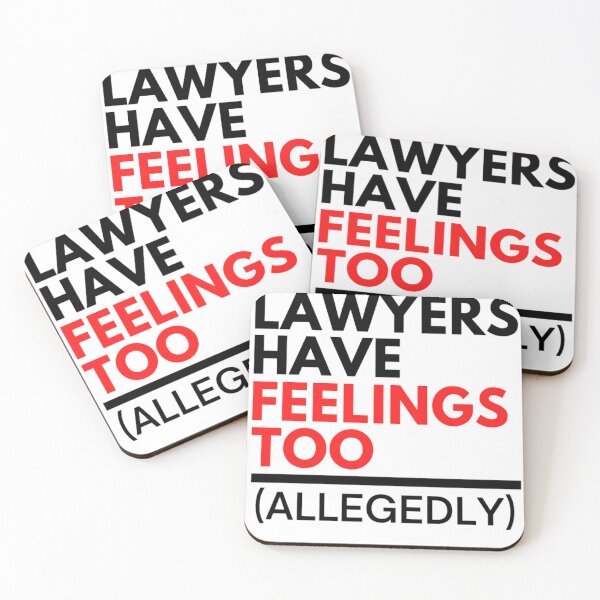 Item preview, Lawyers Have Feelings Too (Allegedly) - Funny Lawyer Sayings designed and sold by chetan786.