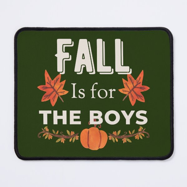 Item preview, Fall is for the boys designed and sold by AcquavitaArt.