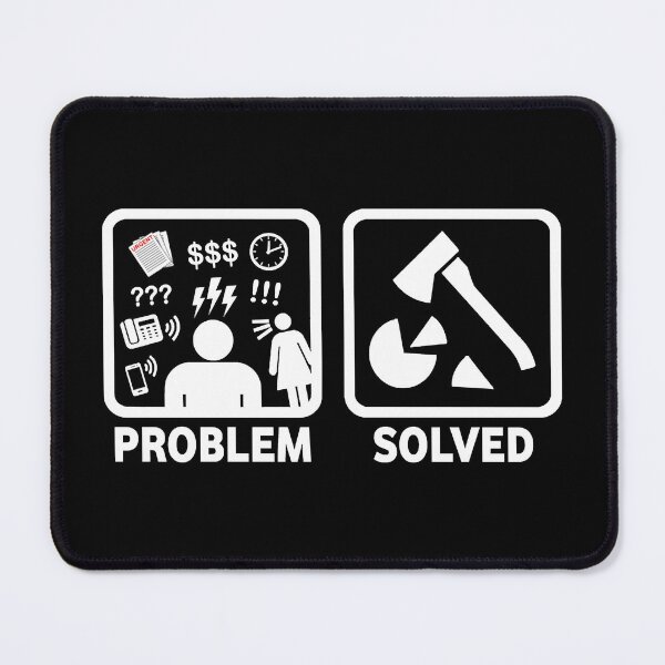 Item preview, Wood Chopping Funny Problem Solved Shirt designed and sold by Zackary Bernier.