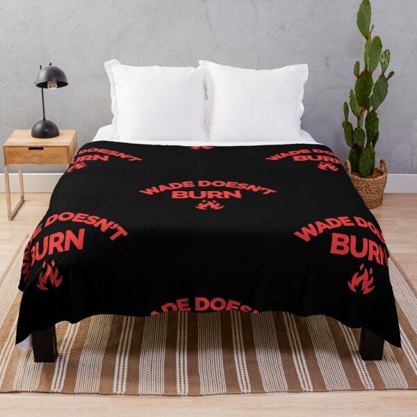 Item preview, Wade Doesn't Burn designed and sold by Zackary Bernier.