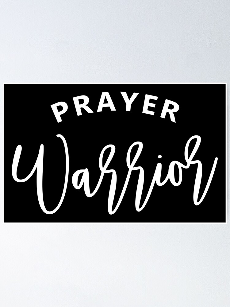 Prayer Warrior, Christian Prayers