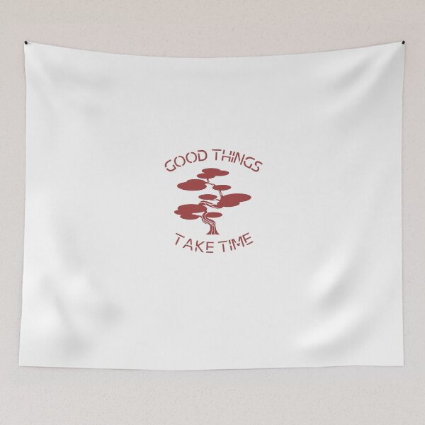 Item preview, Good Things Take Time designed and sold by MaiStudio.