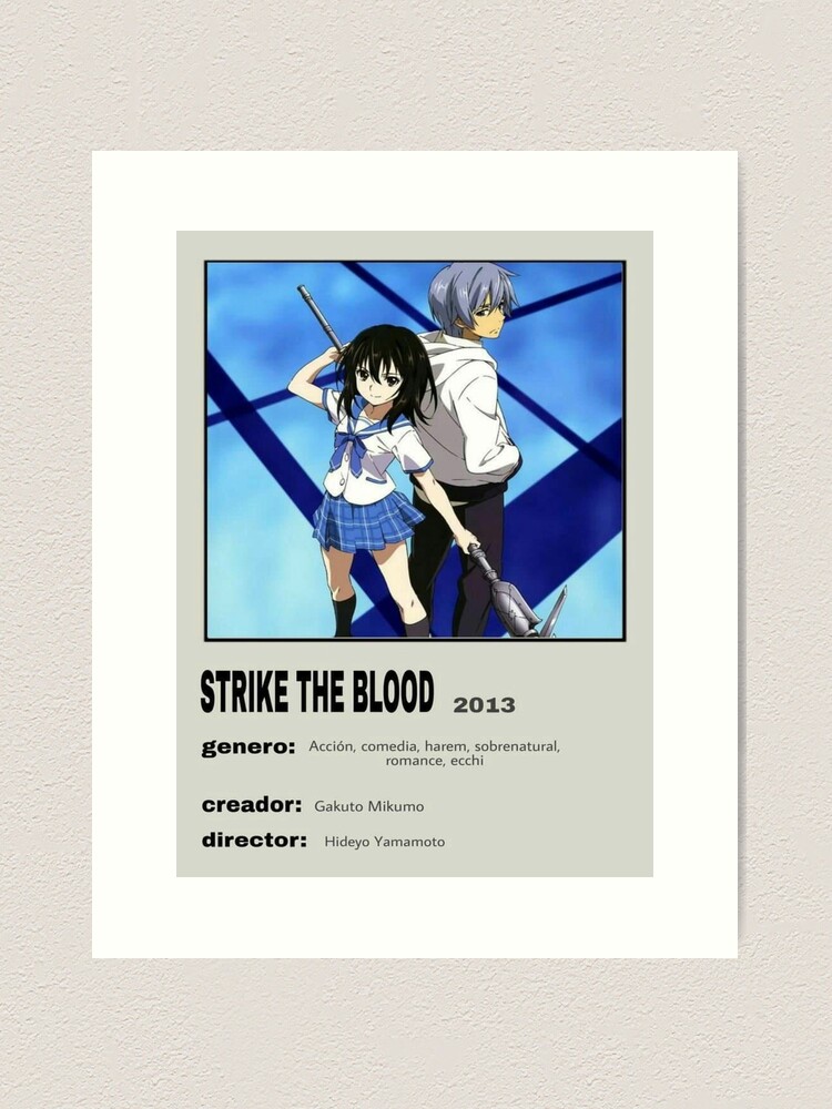 Strike the Blood (2013)