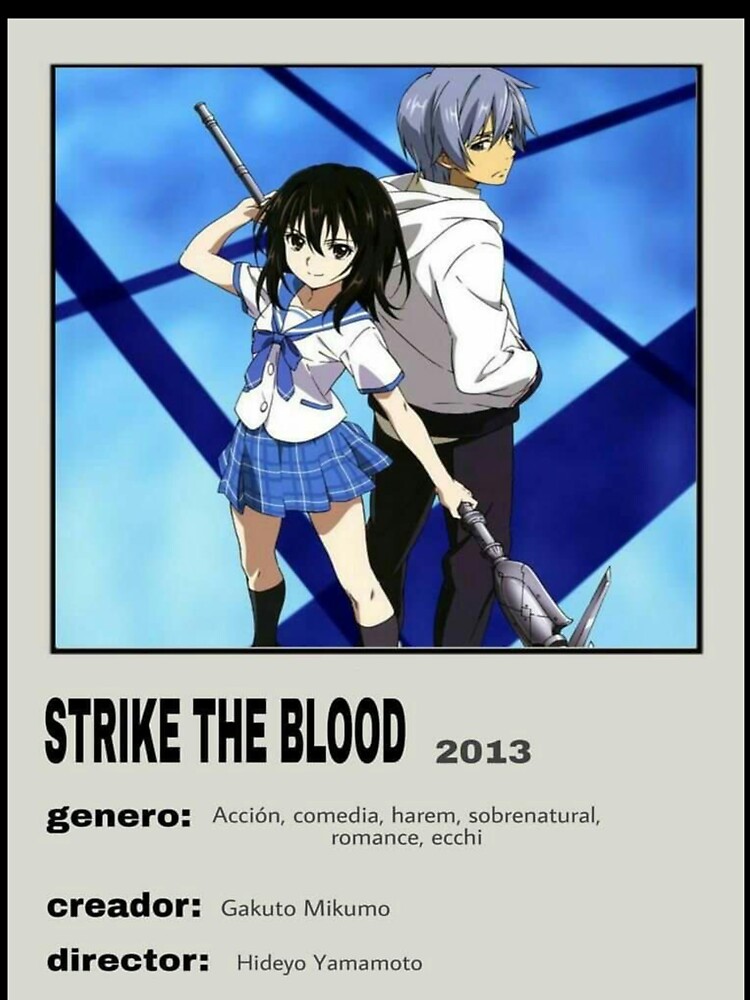 Strike the Blood (2013)