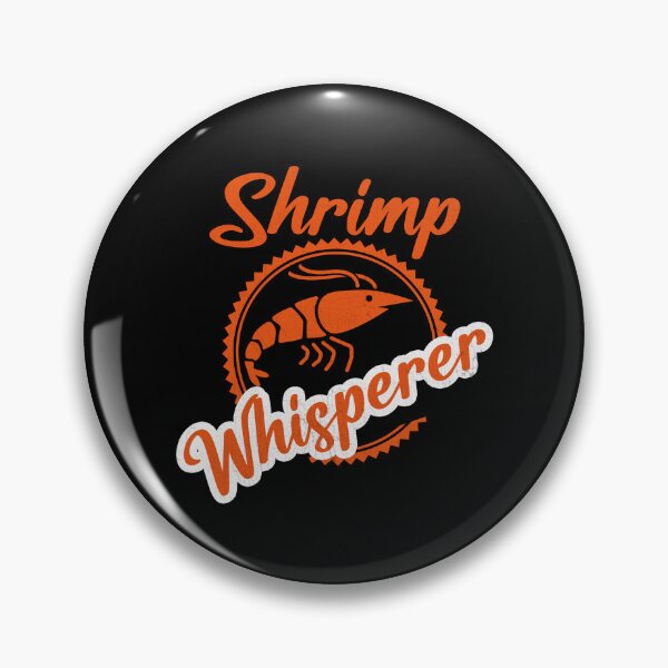 Item preview, Shrimp Whisperer designed and sold by Kunal Smart.