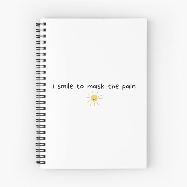 Item preview, I smile to mask the pain | Sarcastic | Sunshine | Conflict | Light Background designed and sold by SidefatSayings.