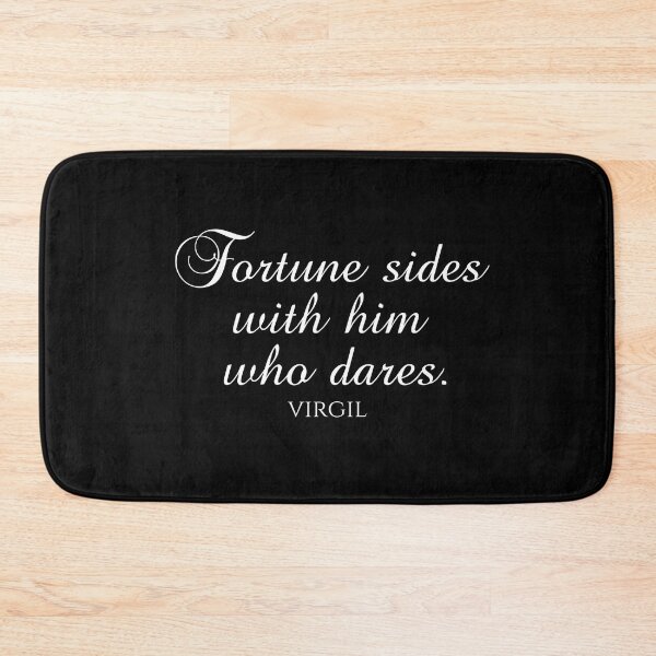 Item preview, Fortune Sides With Him Who Dares - Virgil Quotes - White designed and sold by PhiloJourney.