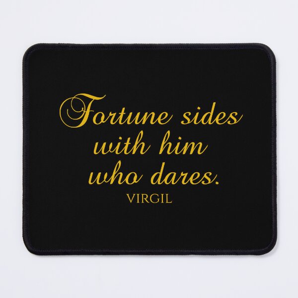 Item preview, Fortune Sides With Him Who Dares - Virgil Quotes - Gold designed and sold by PhiloJourney.