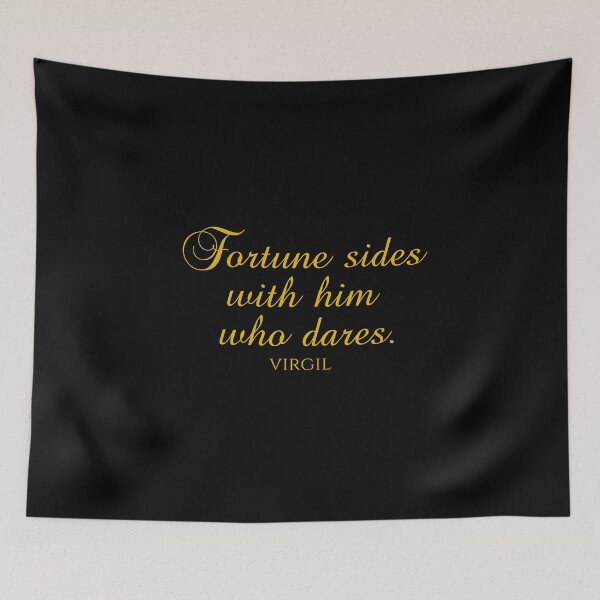 Item preview, Fortune Sides With Him Who Dares - Virgil Quotes - Gold designed and sold by PhiloJourney.