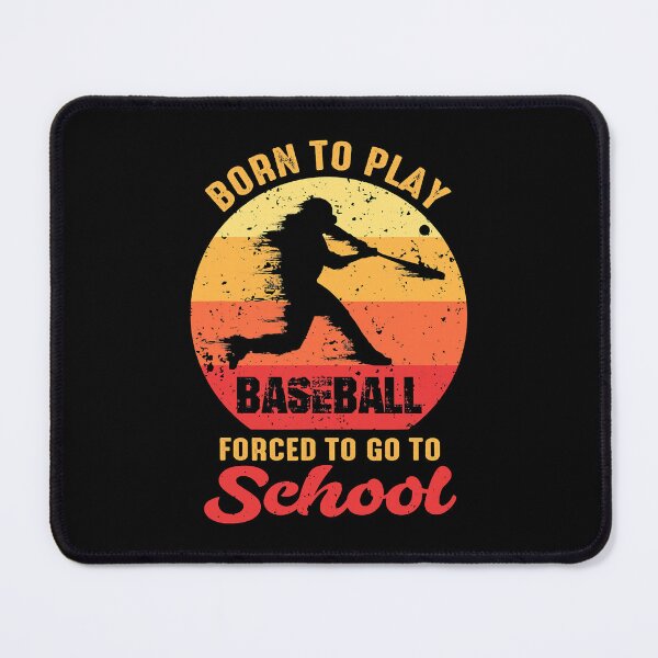 Item preview, Born To Play Baseball Forced To Go To School Vintage designed and sold by MichelSorour.