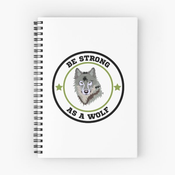 Item preview, Be Strong As A Wolf designed and sold by theredsharp.