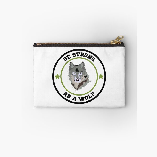 Item preview, Be Strong As A Wolf designed and sold by theredsharp.