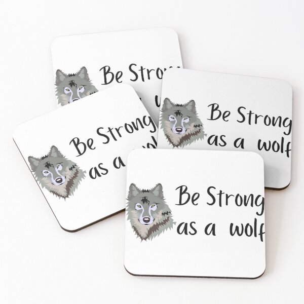 Item preview, Be Strong As A Wolf designed and sold by theredsharp.