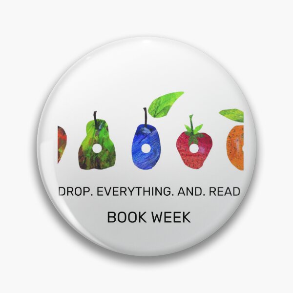 Item preview, Drop Everything and Read Hungry caterpillar Eric carle book week resource reading positive  book week sticker  designed and sold by LaundrySalt.