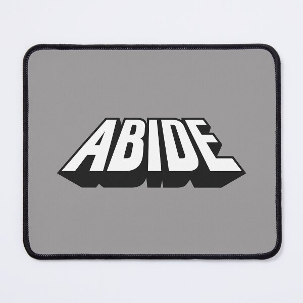 Item preview, Abide designed and sold by EMtheUnknown.