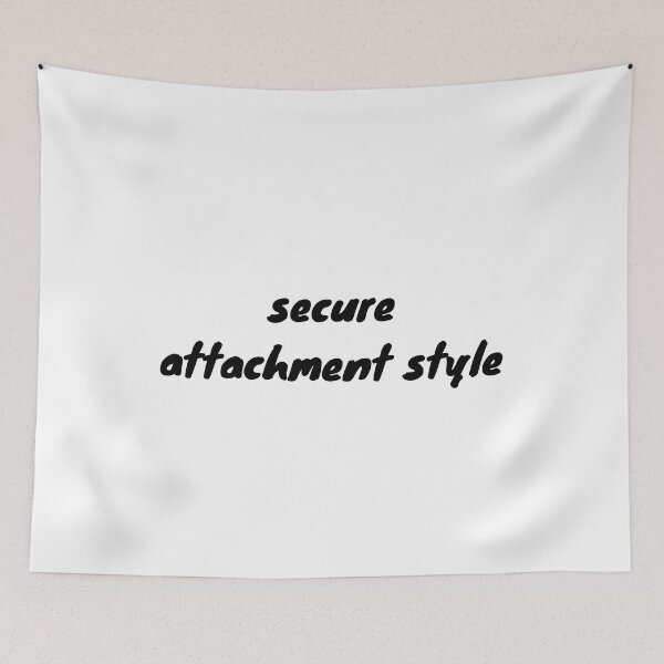 Item preview, I have a secure attachment-style in relationships designed and sold by Therapy by Sen.