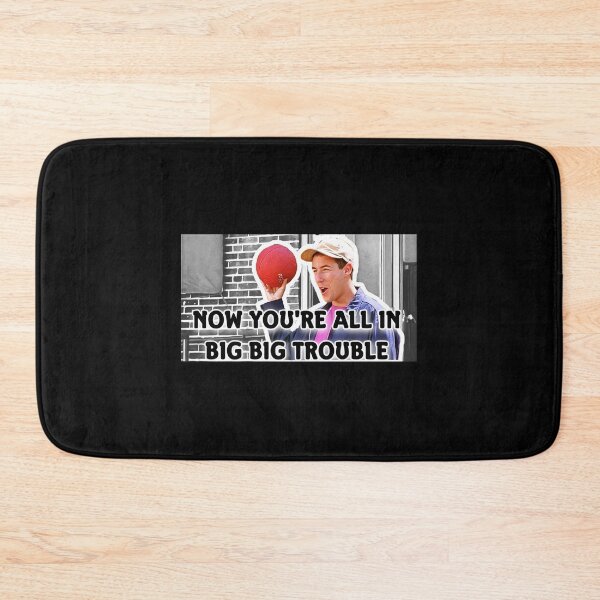Item preview, Now Your All In Big Big Trouble- Billy Madison Sticker designed and sold by debbieeileenrzp.