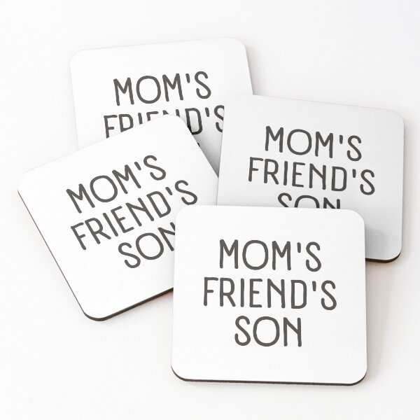Item preview, Mom's Friend's Son designed and sold by trendingatees.
