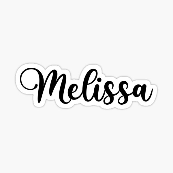 Melissa Name Handwritten Calligraphy" Sticker for Sale by YelenaStore |