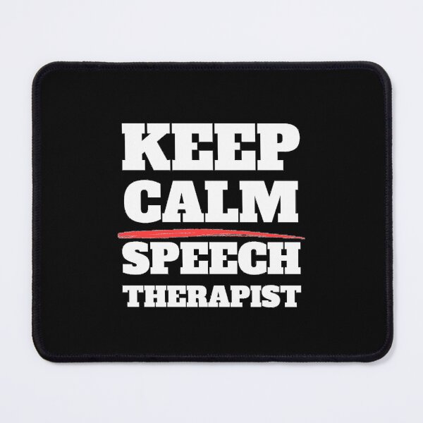 Item preview, Keep Calm Speech Therapist designed and sold by Joy Poddar.