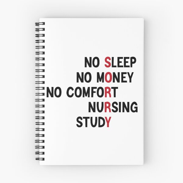 Item preview, No Sleep No Money No Comfort Nursing Study designed and sold by medbdj.