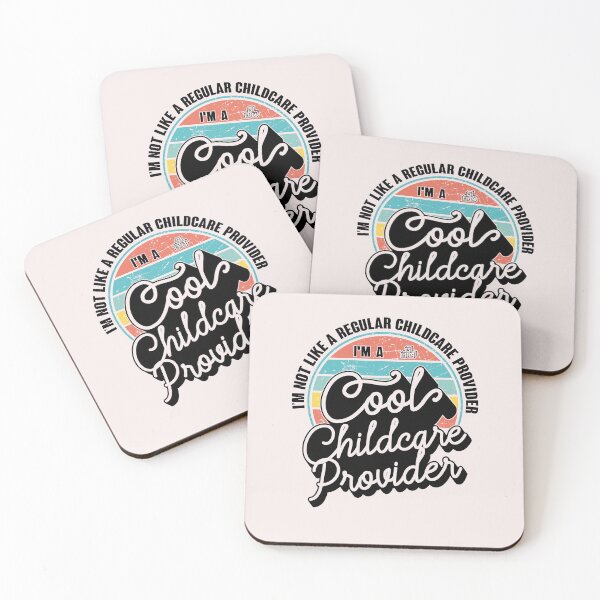 Item preview, I'm Not Like A Regular Childcare I’m A Cool Childcare designed and sold by nvuot24.