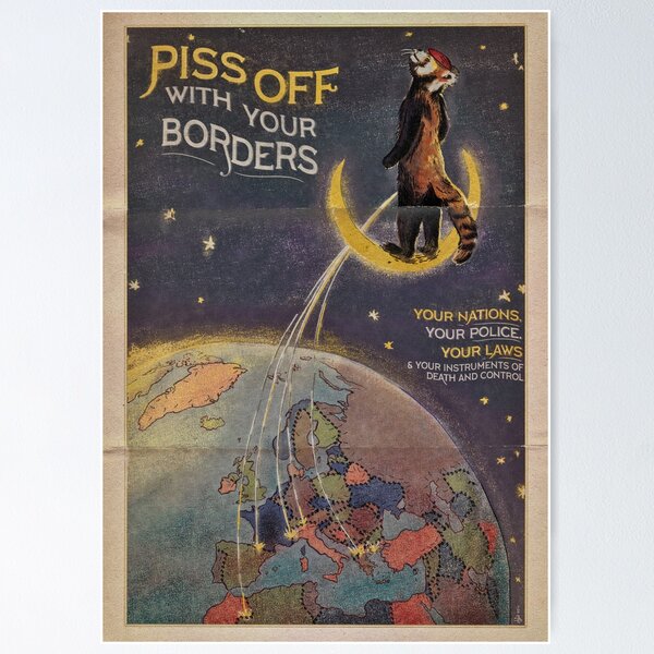 Vista previa del artículo con la obra «¡Vamos a mear en las fronteras!», diseñado y vendido por Loki Propagandart.