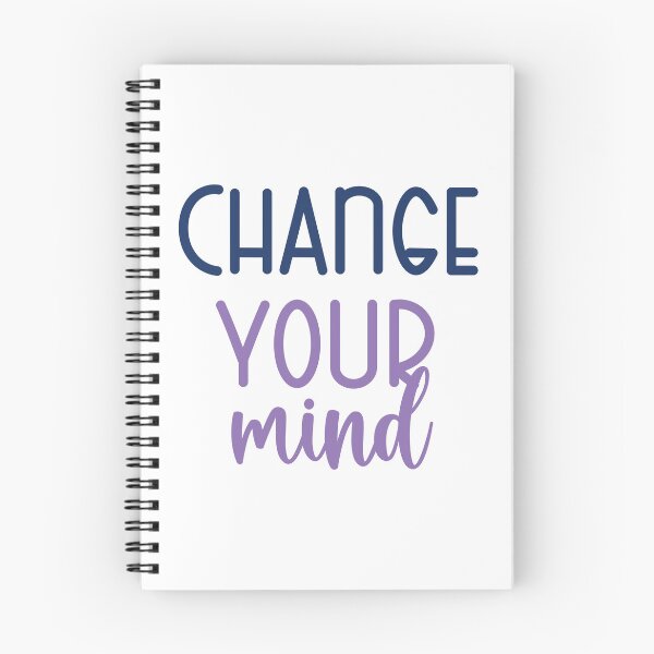 Item preview, Change Your Mind designed and sold by kapiks.