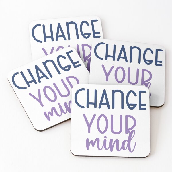 Item preview, Change Your Mind designed and sold by kapiks.