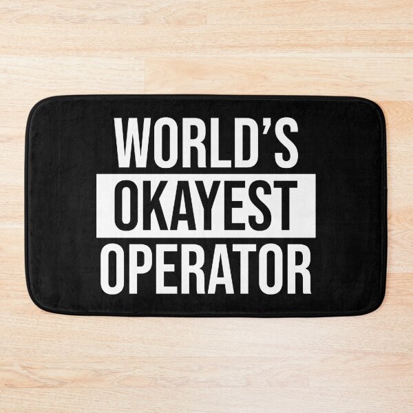 Item preview, World's Okayest Operator designed and sold by Adel Qasem.