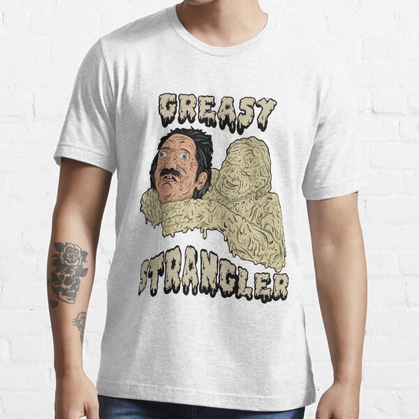 the greasy strangler Essential T-Shirt