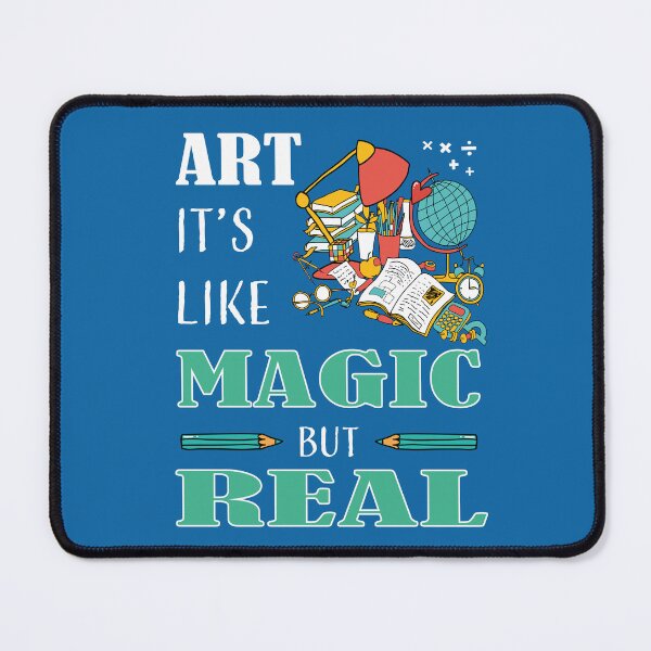 Item preview, ART IT'S LIKE MAGIC BUT REAL designed and sold by LOGPRO.
