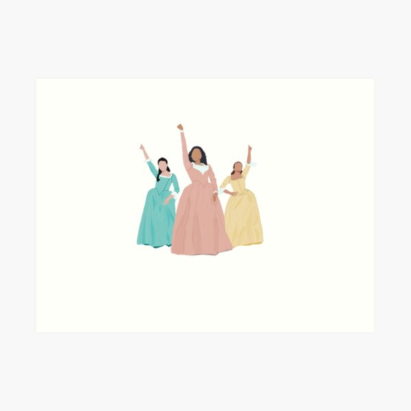 Schuyler Sisters! Art Print