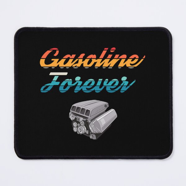 Item preview, gasoline forever Copy Copy designed and sold by TiamatCreatives.