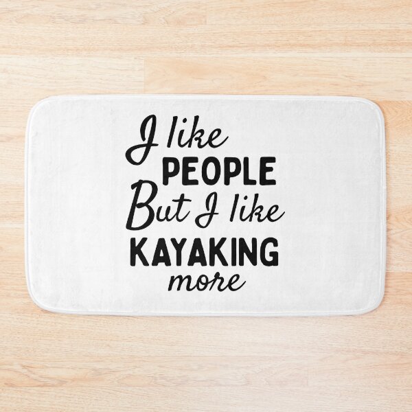 Item preview, I like people BUT I like kayaking more designed and sold by TheGreenGoat.