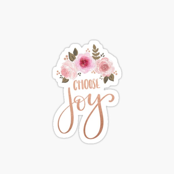 Floral Choose Joy Sticker