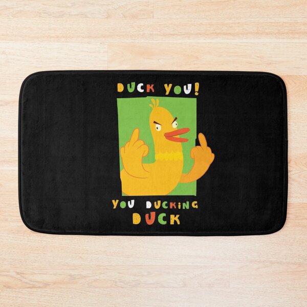 Item preview, Duck You You Ducking Duck designed and sold by Urosek.