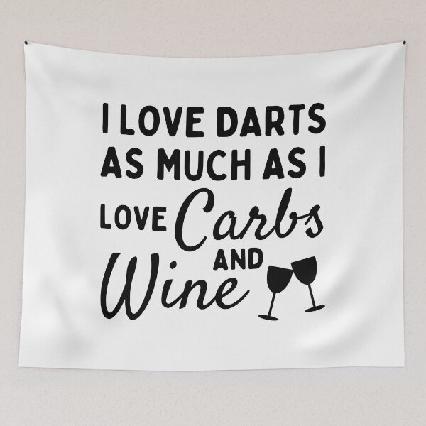 Item preview, I love darts as much as I love carbs and wine designed and sold by TheGreenGoat.