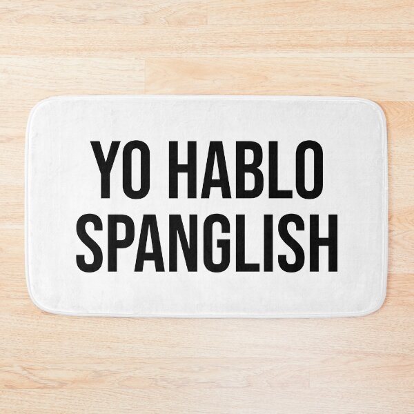 Item preview, Yo Hablo Spanglish designed and sold by Sour Soul.