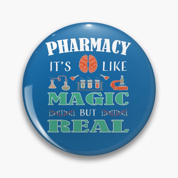 Item preview, PHARMACY IT'S LIKE MAGIC BUT REAL  designed and sold by LOGPRO.
