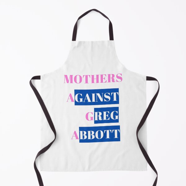 Item preview, Mothers Against Greg Abbott designed and sold by MARCOS LILI.