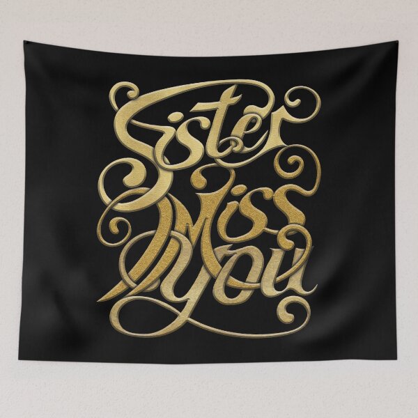Item preview, Sister I Miss You designed and sold by javaneka.